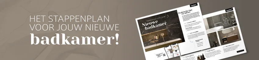 Gratis stappenplan nieuwe badkamer - Gratis stappenplan nieuwe badkamer