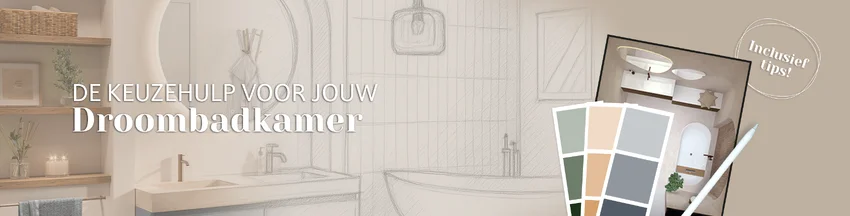 Gratis stappenplan nieuwe badkamer - Gratis stappenplan nieuwe badkamer